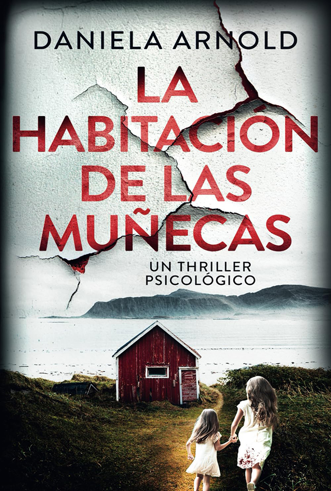 La habitación de las muñecas Daniela Arnold_